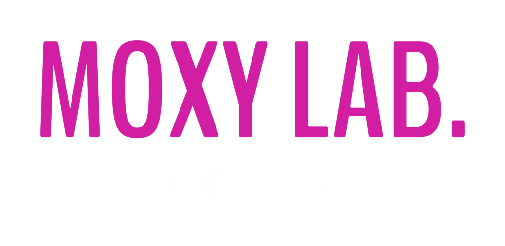 MOXY LAB - digital evolution
